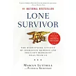 Lone Survivor： The Eyewitness Account of Operation Redwing and the Lost Heroes of SEAL Team 10