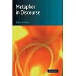 Metaphor in Discourse