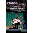 Directors/Directing： Conversations on Theatre