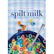 Spilt Milk： Devotions for Moms