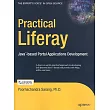 Practical Liferay： Java─based Portal Applications Development