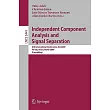 Independent Component Analysis and Signal Separation： 8th International Conference， ICA 2009， Paraty， Brazil， March 15─18， 2009，