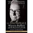 The Snowball： Warren Buffett and the Business of Life