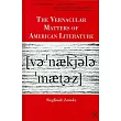 The Vernacular Matters of American Literature