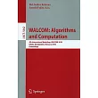 WALCOM： Algorithms and Computation