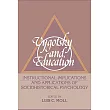 Vygotsky and Education： Instructional Implications and Applications of Sociohistorical Psychology