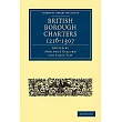 British Borough Charters 1216─1307
