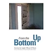 From the Bottom Up