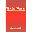 The Jar Woman