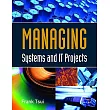 Managing Systems and IT Projects