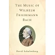 The Music of Wilhelm Friedemann Bach