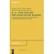 Die Asiatische Banise： Historisch─Kritische Und Kommentierte Ausgabe Des Erstdrucks (1689)