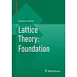 Lattice Theory： Foundation