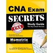 CNA Exam Secrets Study Guide： CNA Test Review for the Certified Nurse Assistant Exam