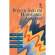 Power System Harmonic Analysis