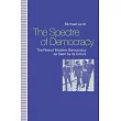 The Spectre of Democracy： The Rise of Modern Democracy As Seen by Its Critics