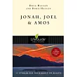 Jonah， Joel and Amos