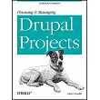 Planning and Managing Drupal Projects