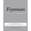 The Feynman Lectures on Physics， Volume I： Mainly Mechanics， Radiation， and Heat