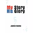 My Story His Glory