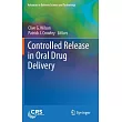 Controlled Release in Oral Drug Delivery