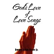 God’s Love of Love Songs