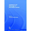 Institutions and Patronage in Renaissance Music