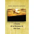 A Traves de la Ventana de Sus Ojos