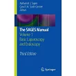 The Sages Manual： Volume 1 Basic Laparoscopy and Endoscopy