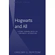 Hogwarts and All： Gothic Perspectives on Children S Literature