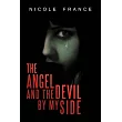 The Angel and the Devil by My Side