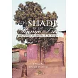 In the Shade of the Mango Tree： Oil， Politics and Murder in the Congo