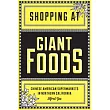 Shopping at Giant Foods： Chinese American Supermarkets in Northern California