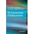 The Neuroscience of Hallucinations
