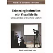 Enhancing Instruction with Visual Media： Utilizing Video and Lecture Capture