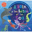 A Hole in the Bottom of the Sea (with CD)