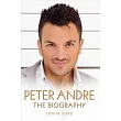 Peter Andre： The Biography