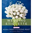 Emily Post’s Wedding Etiquette