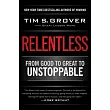 Relentless： From Good to Great to Unstoppable