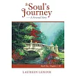 A Soul’s Journey ─ a Personal Story： Chapters 1─10