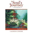 A Soul’s Journey ─ a Personal Story： Chapters 1─10