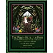 The Plant Healer’s Path： A Grassroots Guide for the Folk Herbal Tribe