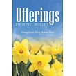 Offerings： Thoughts on What Matters Most