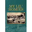 My Lil’ Homies