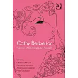 Cathy Berberian： Pioneer of Contemporary Vocality