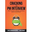 Cracking the PM Interview： How to Land a Product Manager Job in Technology