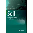 Soil： Reflections on the Basis of Our Existence