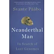 Neanderthal Man： In Search of Lost Genomes