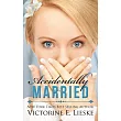 Accidentally Married