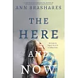 The Here and Now